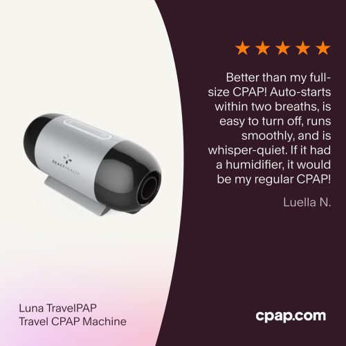 P testimonial Luna TravelPAP Travel CPAP Machine